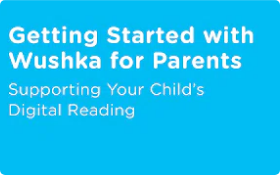 Supporting Your Child's Digital Reading